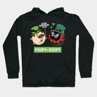 Poopy and Doopy ™ Love St. Patrick's Day Hoodie